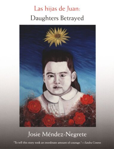 ﻿Las hijas de Juan: Daughters Betrayed