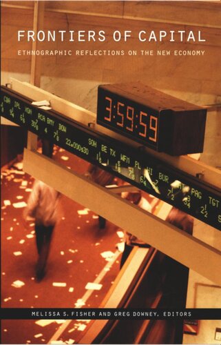 ﻿مرزهای سرمایه: تأملات قوم نگارانه در اقتصاد جدید