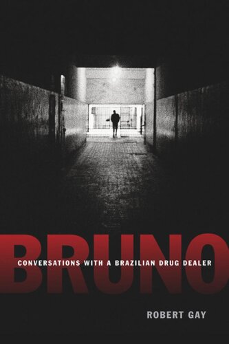 ﻿برونو: گفتگو با یک فروشنده مواد مخدر برزیلی