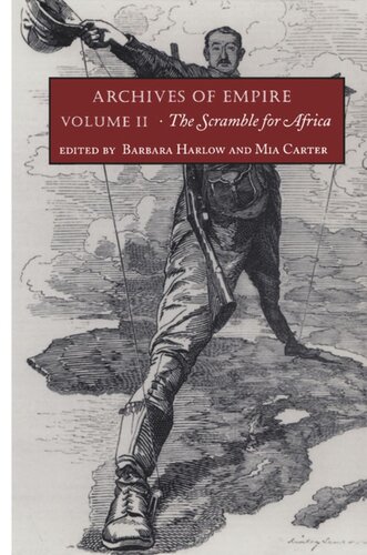 ﻿Archives of Empire: Volume 2. The Scramble for Africa