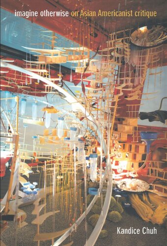 ﻿در غیر این صورت تصور کنید: در مورد نقد آمریکایی های آسیایی