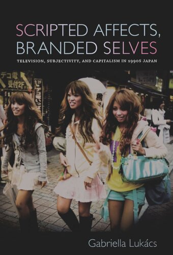 ﻿تأثیرات فیلمنامه، خودهای مارک دار: تلویزیون، ذهنیت و سرمایه داری در ژاپن دهه 1990