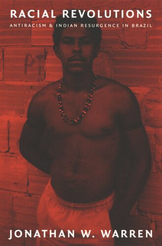 ﻿انقلاب های نژادی: ضد نژادپرستی و تجدید حیات سرخپوستان در برزیل