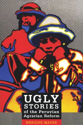 ﻿داستان های زشت اصلاحات ارضی پرو