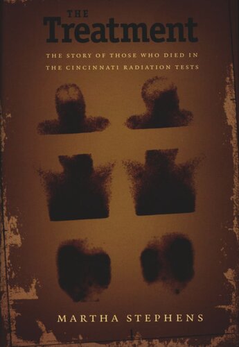 ﻿درمان: داستان کسانی که در آزمایشات تشعشع سینسیناتی مردند