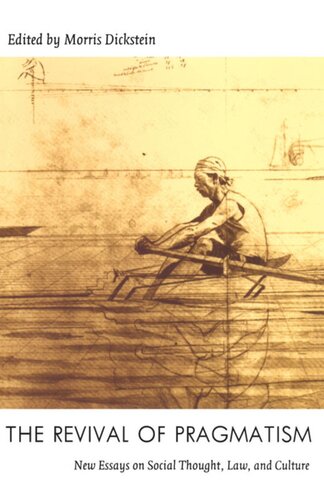 ﻿احیای پراگماتیسم: مقالات جدید در مورد اندیشه اجتماعی، قانون و فرهنگ