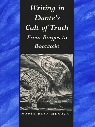 ﻿نوشتن در فرقه حقیقت دانته: از بورخس تا بوکاچیو