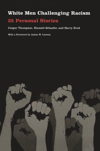 ﻿مردان سفید پوست نژادپرستی را به چالش می کشند: 35 داستان شخصی