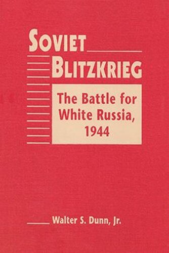 ﻿بلایتس کریگ شوروی: نبرد برای روسیه سفید، 1944