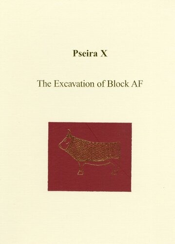 ﻿Pseira X: The Excavation of Block AF (تک نگاری های پیش از تاریخ)