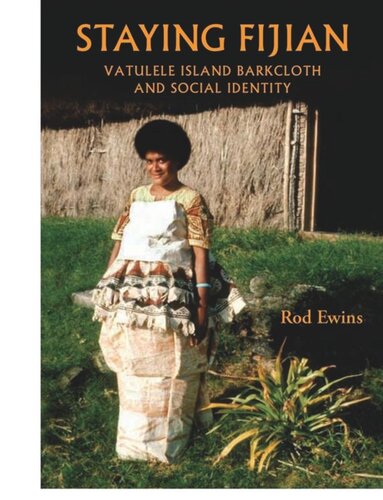﻿ماندن در فیجی: پارچه و هویت اجتماعی جزیره Vatulele