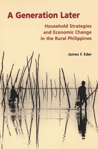 ﻿نسلی بعد: استراتژی های خانگی و تغییرات اقتصادی در روستاهای فیلیپین