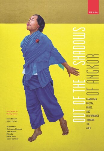 ﻿خارج از سایه انگکور: شعر، نثر و اجرا کامبوجی در طول اعصار
