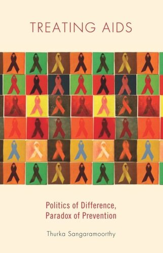 ﻿درمان ایدز: سیاست تفاوت، پارادوکس پیشگیری