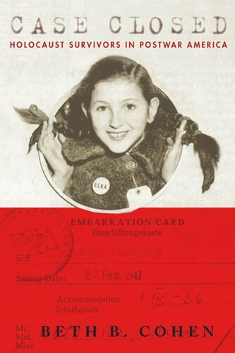 ﻿پرونده بسته شد: بازماندگان هولوکاست در آمریکای پس از جنگ