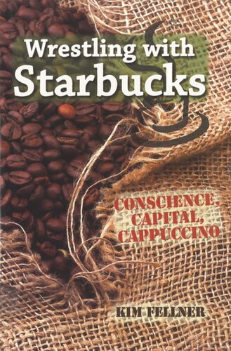 ﻿کشتی با استارباکس: وجدان، سرمایه، کاپوچینو