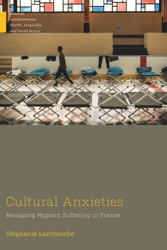 ﻿اضطراب های فرهنگی: مدیریت رنج مهاجران در فرانسه