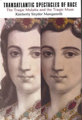 ﻿تماشای نژاد فراآتلانتیک: مولاتای تراژیک و میوز غم انگیز