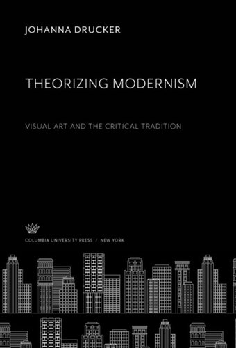 ﻿نظریه پردازی مدرنیسم: هنر تجسمی و سنت انتقادی
