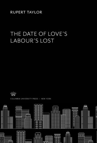 ﻿The Date of Love’S Labour’S Lost