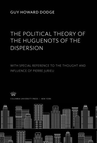 ﻿نظریه سیاسی هوگنوت های پراکندگی: با اشاره ویژه به اندیشه و تأثیر پیر جوریو