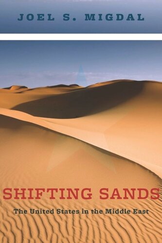 ﻿Shifting Sands: ایالات متحده در خاورمیانه