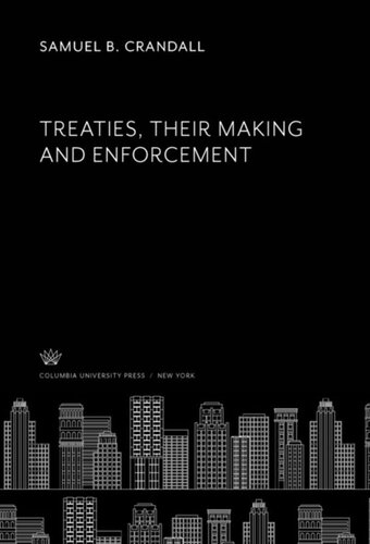 ﻿معاهدات، ساخت و اجرای آنها