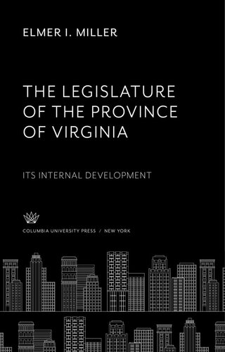 ﻿قوه مقننه ایالت ویرجینیا توسعه داخلی آن