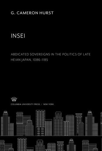 ﻿حاکمان برکنار شده اینسی در سیاست اواخر هیان ژاپن 1086-1185