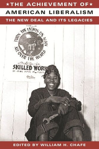 ﻿دستاورد لیبرالیسم آمریکایی: معامله جدید و میراث آن