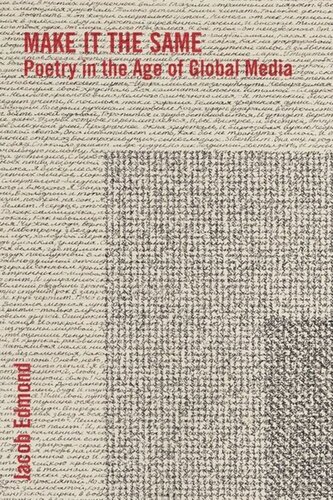 ﻿همان را بسازید: شعر در عصر رسانه های جهانی