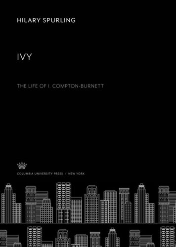 ﻿پیچک: زندگی I. Compton-Burnett
