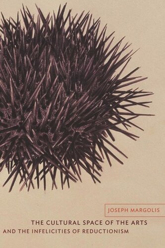 ﻿فضای فرهنگی هنرها و نارسایی های تقلیل گرایی