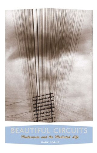 ﻿مدارهای زیبا: مدرنیسم و ​​زندگی واسطه ای