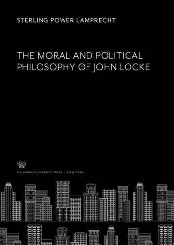 ﻿فلسفه اخلاقی و سیاسی جان لاک