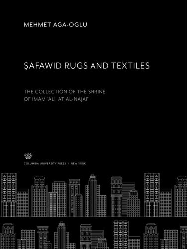 ﻿قالیچه و منسوجات صفوی: مجموعه حرم امام علی در النجف