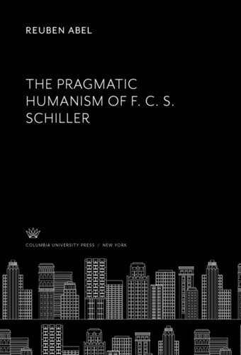 ﻿اومانیسم عملگرایانه F. C. S. Schiller