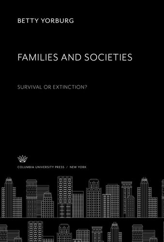 ﻿خانواده ها و جوامع بقا یا انقراض؟