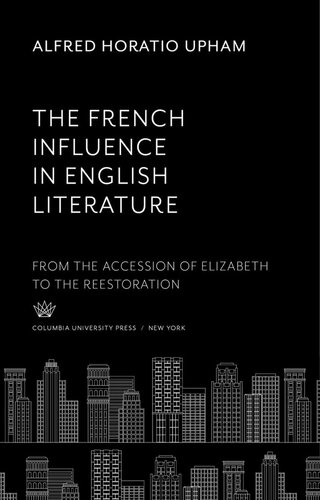 ﻿تأثیر فرانسه در ادبیات انگلیسی: از الحاق الیزابت تا بازسازی