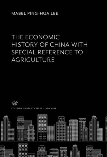 ﻿تاریخ اقتصادی چین با اشاره ویژه به کشاورزی