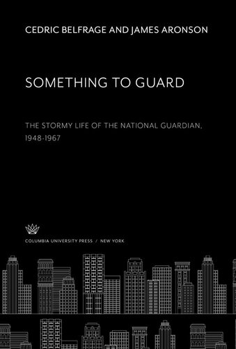 ﻿چیزی برای محافظت زندگی طوفانی نگهبان ملی 1948-1967