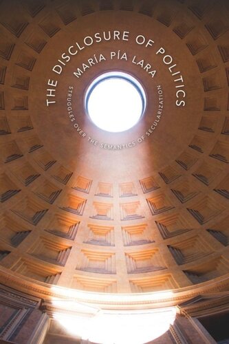 ﻿افشای سیاست: مبارزه بر سر معناشناسی سکولاریزاسیون