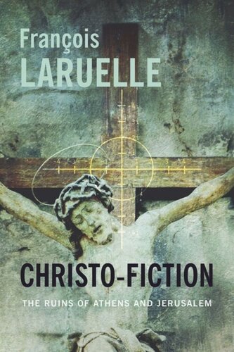 ﻿کریستو-داستان: ویرانه‌های آتن و اورشلیم