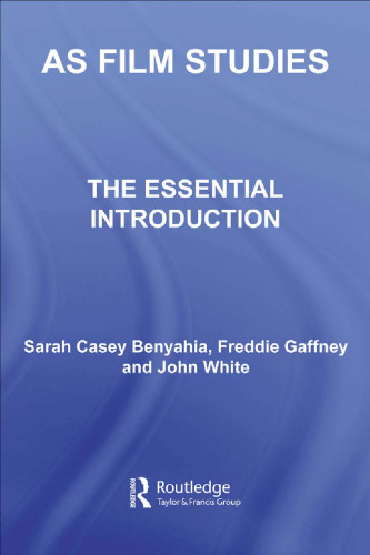 ﻿AS Film Studies: The Essential Introduction