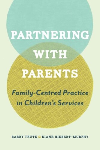 ﻿مشارکت با والدین: تمرین خانواده محور در خدمات کودکان