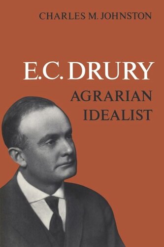 ﻿E.C. Drury: ایده آلیست کشاورزی