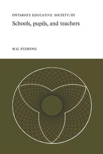 ﻿مدارس، دانش آموزان و معلمان: انجمن آموزشی انتاریو، جلد سوم