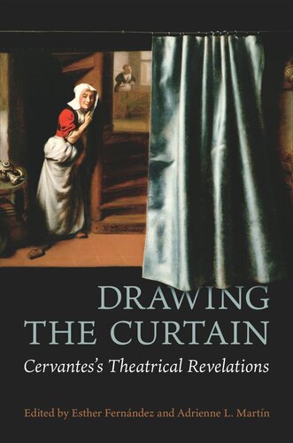 ﻿کشیدن پرده: مکاشفات تئاتری سروانتس