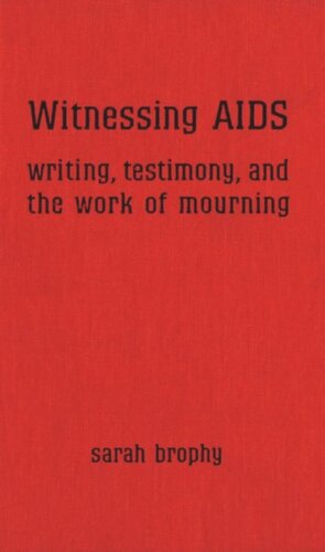 ﻿شاهد ایدز: نوشتن، شهادت و کار عزاداری