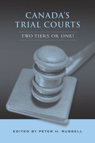 ﻿دادگاه های محاکمه کانادا: دو طبقه یا یک؟